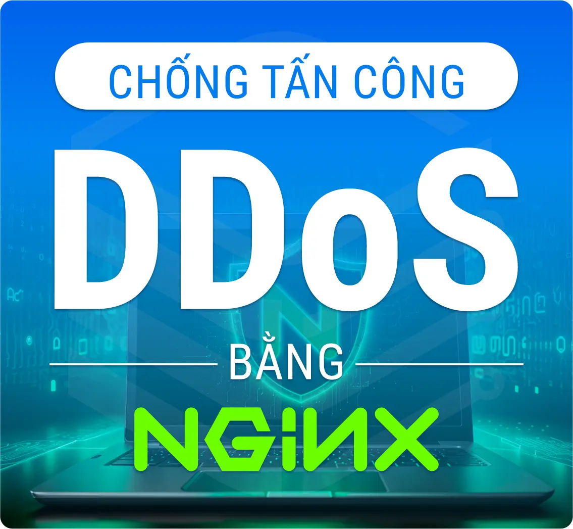 Chống tấn công DDoS bằng Nginx