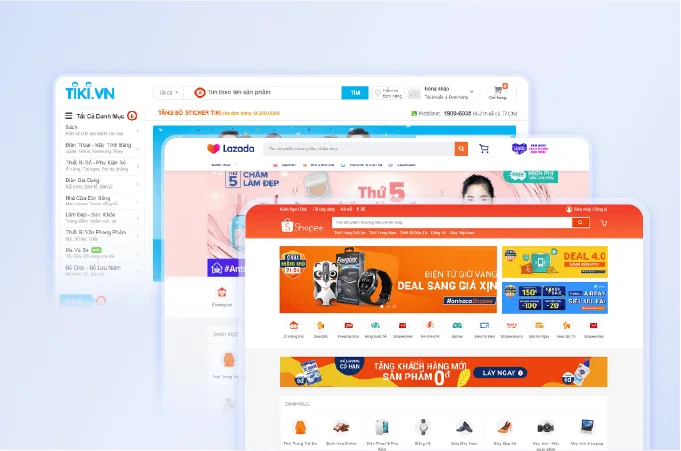 Giao diện các sàn thương mại điện tử xếp chồng lên nhau.